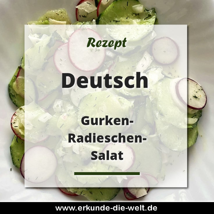 Deutsche Küche - Gurken-Radieschen-Salat